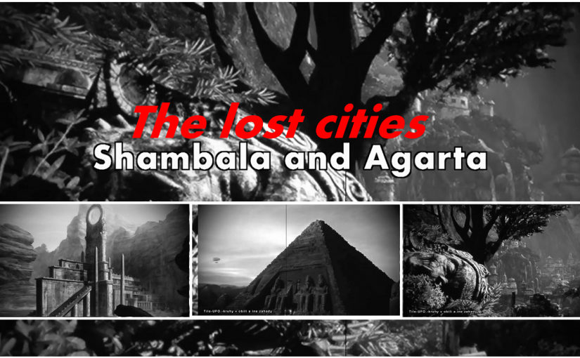 The lost cities of Agartha and Shamballa. Do they have any connection with Atlantis and Lemuria?