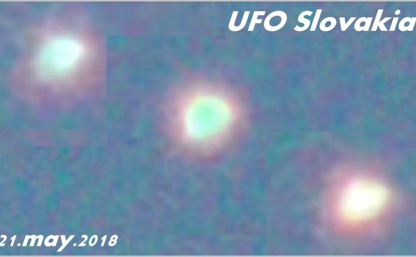 VIDEO :Pleiadian ship in the skies of Slovakia? 12.may.2018 – UPDATED TODAY : 21.MAY.2018